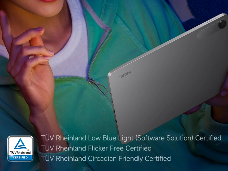 Vďaka 3 certifikátom TÜV Rheinland máte istotu, že displej tabletu Redmi Pad 2 9,7 sa postará o pohodu vášho zraku.