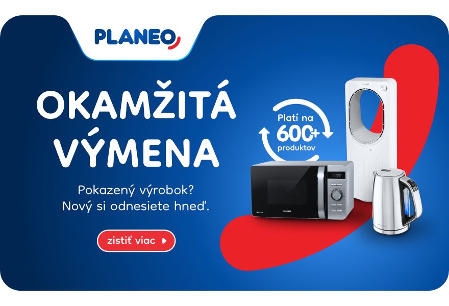 Okamžitá výmena tovaru PLANEO