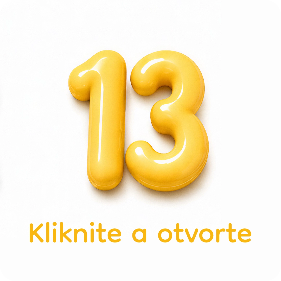 Deň 13 - Otvor ma!